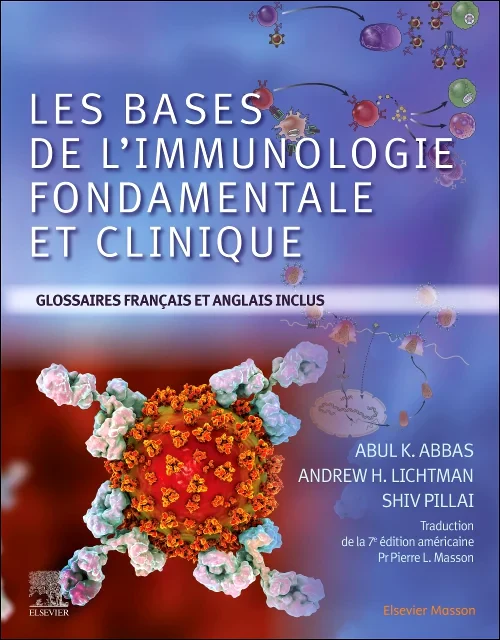 Les bases de l'immunologie fondamentale et cliniqu...