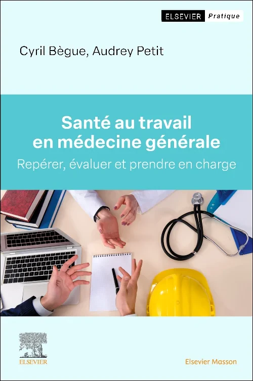 Santé au travail en médecine générale