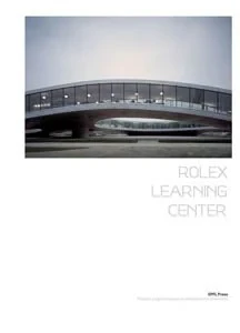 Coperta cărții "The Rolex Learning Center" de autor necunoscut