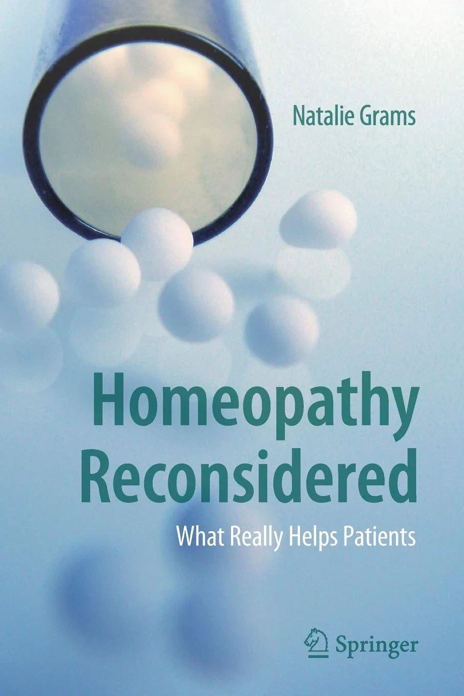 Coperta cărții "Homeopathy Reconsidered: What Really Helps Patients" de autor necunoscut