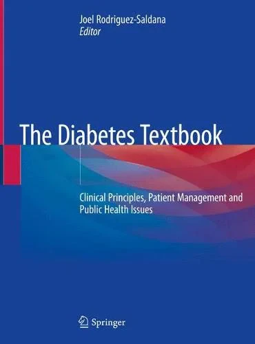 Coperta cărții "The Diabetes Textbook: Clinical Principles, Patient Management and Public Health Issues" de autor necunoscut