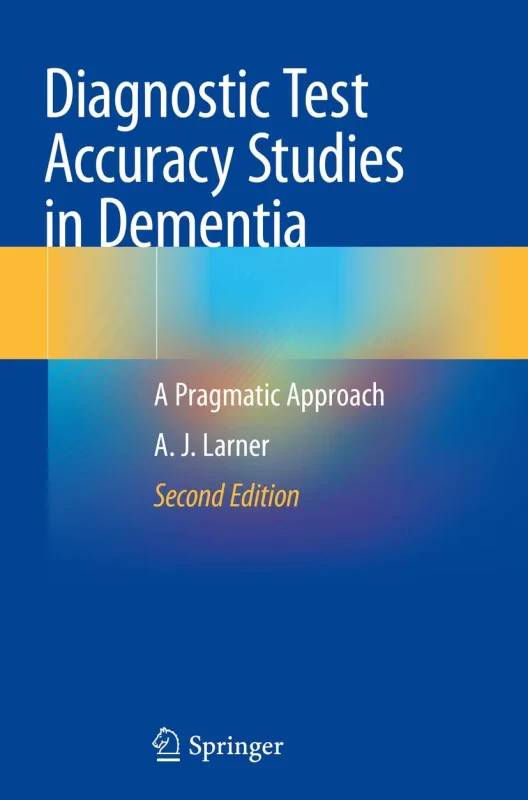 Coperta cărții "Diagnostic Test Accuracy Studies in Dementia" de autor necunoscut