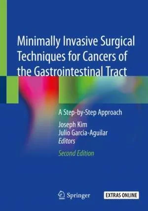 Coperta cărții "Minimally Invasive Surgical Techniques for Cancers of the Gastrointestinal Tract: A Step-by-Step Approach" de autor necunoscut