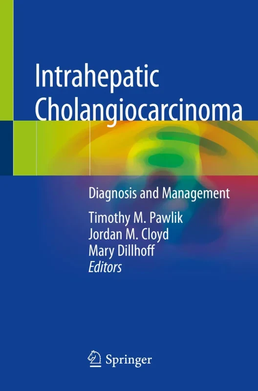 Coperta cărții "Intrahepatic Cholangiocarcinoma: Diagnosis and Management" de autor necunoscut