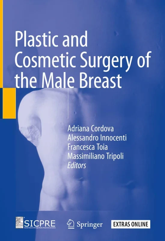 Coperta cărții "Plastic and Cosmetic Surgery of the Male Breast" de autor necunoscut