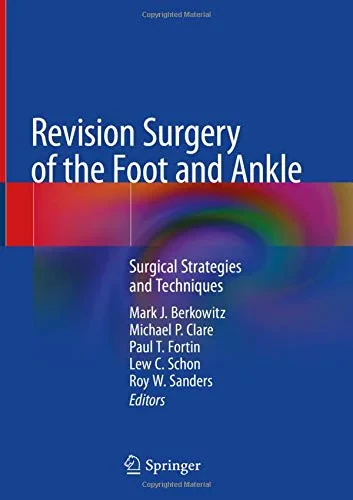 Coperta cărții "Revision Surgery of the Foot and Ankle: Surgical Strategies and Techniques" de autor necunoscut