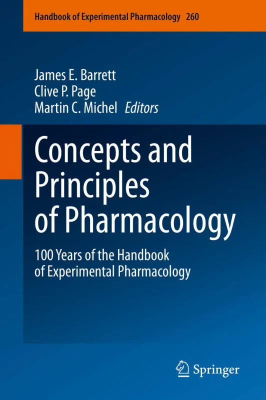 Coperta cărții "Concepts and Principles of Pharmacology: 100 Years of the Handbook of Experimental Pharmacology: 260" de autor necunoscut