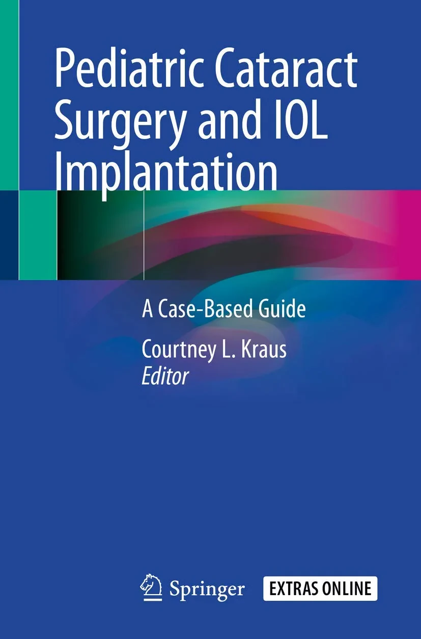 Coperta cărții "Pediatric Cataract Surgery and IOL Implantation: A Case-Based Guide" de autor necunoscut
