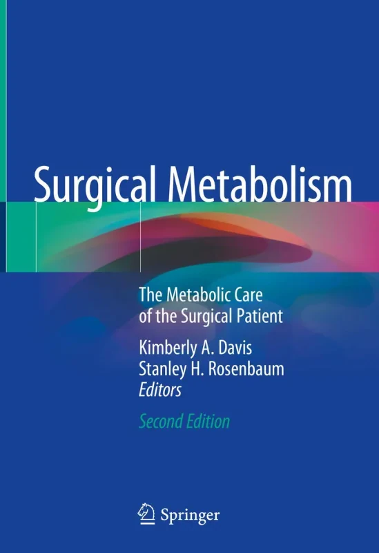Coperta cărții "Surgical Metabolism: The Metabolic Care of the Surgical Patient" de autor necunoscut