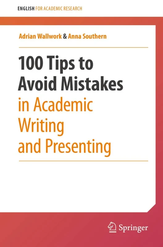 Coperta cărții "100 Tips to Avoid Mistakes in Academic Writing and Presenting" de autor necunoscut
