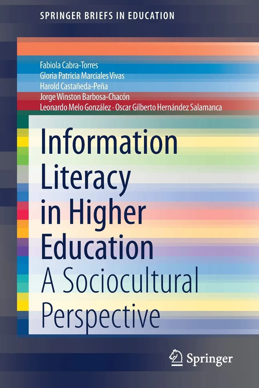 Coperta cărții "Information Literacy in Higher Education" de autor necunoscut