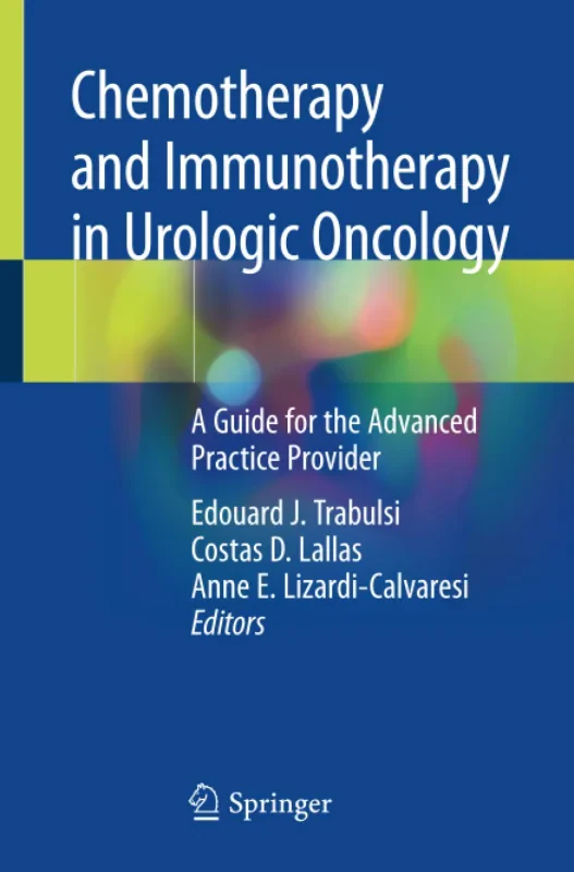 Coperta cărții "Chemotherapy and Immunotherapy in Urologic Oncology: A Guide for the Advanced Practice Provider" de autor necunoscut