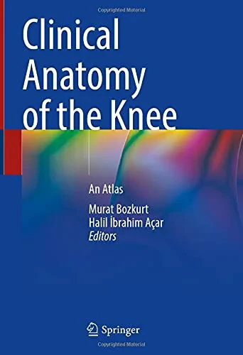 Coperta cărții "Clinical Anatomy of the Knee: An Atlas" de autor necunoscut
