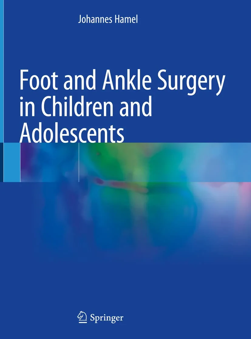 Coperta cărții "Foot and Ankle Surgery in Children and Adolescents" de autor necunoscut