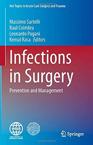 Coperta cărții "Infections in Surgery: Prevention and Management (Hot Topics in Acute Care Surgery and Trauma)" de autor necunoscut