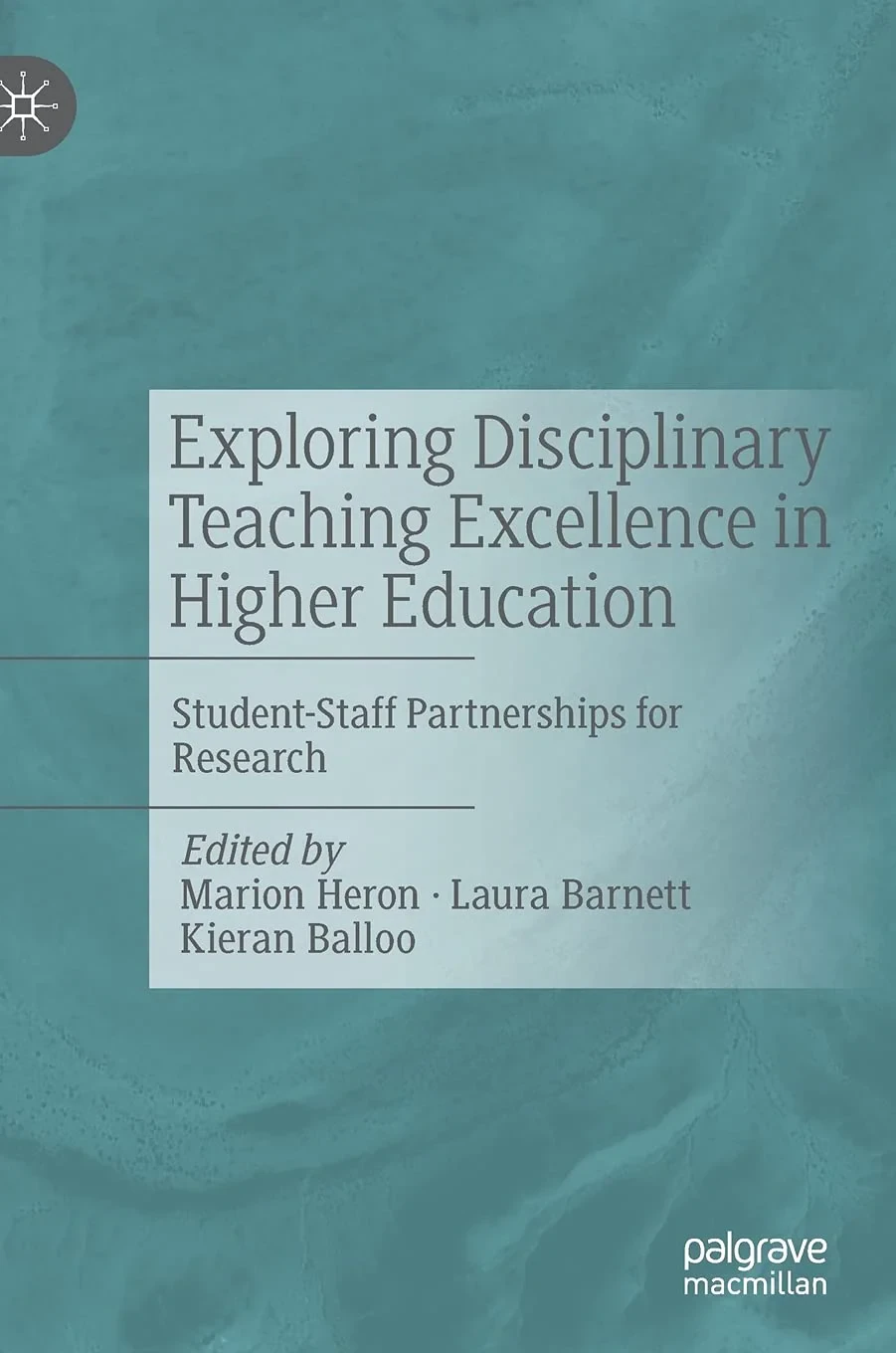 Coperta cărții "Exploring Disciplinary Teaching Excellence in Higher Education" de autor necunoscut