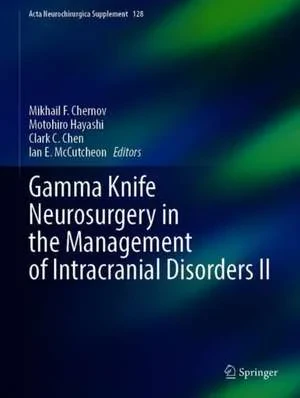 Coperta cărții "Gamma Knife Neurosurgery in the Management of Intracranial Disorders II" de autor necunoscut