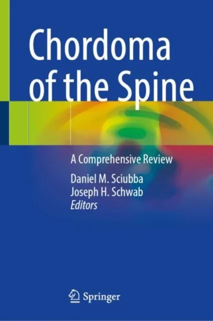 Coperta cărții "Chordoma of the Spine" de autor necunoscut