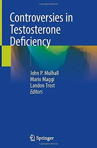 Coperta cărții "Controversies in Testosterone Deficiency" de autor necunoscut