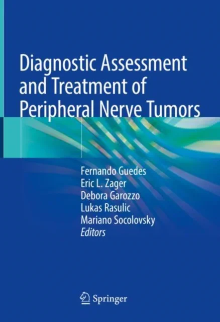 Coperta cărții "Diagnostic Assessment and Treatment of Peripheral Nerve Tumors" de autor necunoscut