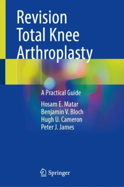 Coperta cărții "Revision Total Knee Arthroplasty: A Practical Guide" de autor necunoscut