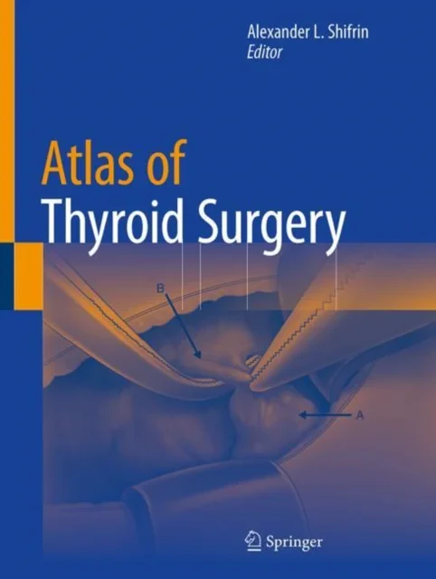 Coperta cărții "Atlas of Thyroid Surgery" de autor necunoscut