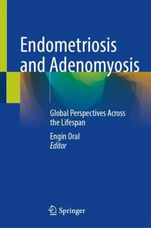 Coperta cărții "Endometriosis and Adenomyosis" de autor necunoscut