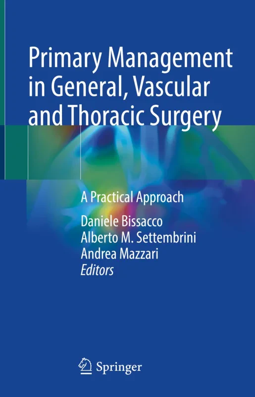 Coperta cărții "Primary Management in General, Vascular and Thoracic Surgery" de autor necunoscut