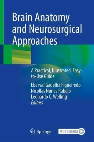 Coperta cărții "Brain Anatomy and Neurosurgical Approaches : A Practical, Illustrated, Easy-to-Use Guide" de autor necunoscut