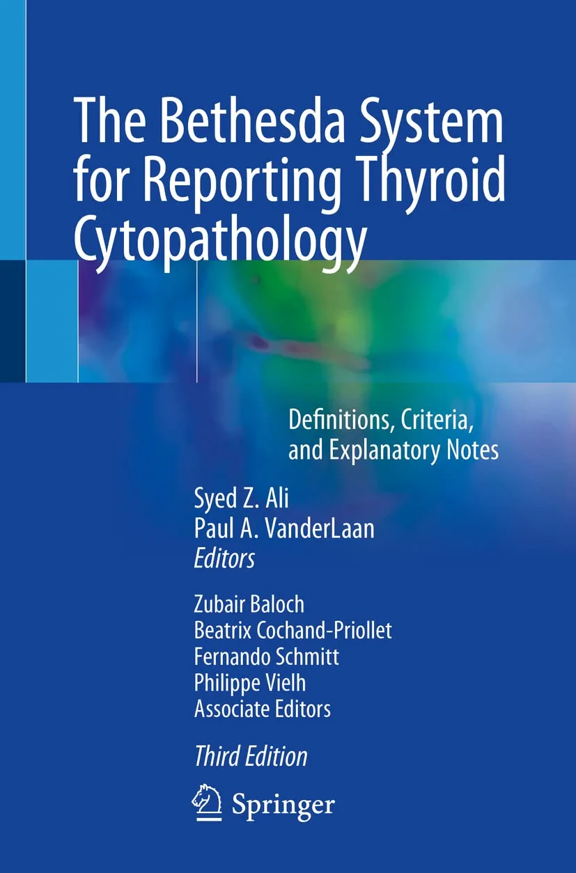 Coperta cărții "The Bethesda System for Reporting Thyroid Cytopathology. Definitions, Criteria, and Explanatory Notes" de autor necunoscut