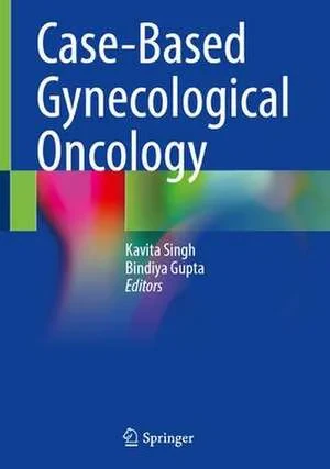 Coperta cărții "Case-Based Gynecological Oncology" de autor necunoscut
