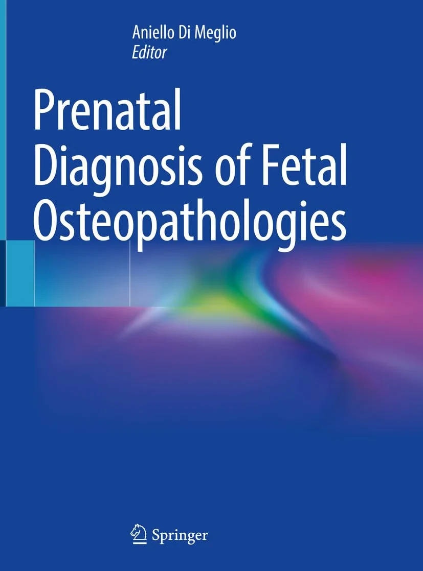 Coperta cărții "Prenatal Diagnosis of Fetal Osteopathologies" de autor necunoscut