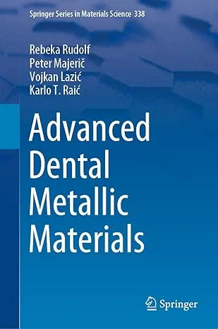 Coperta cărții "Advanced Dental Metallic Materials" de autor necunoscut