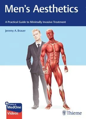 Coperta cărții "Men`s Aesthetics &amp;#150; A Practical Guide to Minimally Invasive Treatment" de autor necunoscut