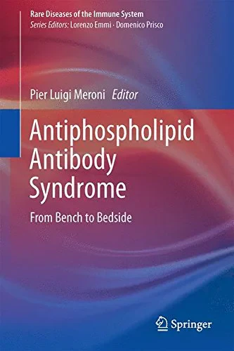 Coperta cărții "Antiphospholipid Antibody Syndrome. From Bench to Bedside" de autor necunoscut