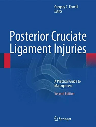 Coperta cărții "Posterior Cruciate Ligament Injuries A Practical Guide to Management" de autor necunoscut