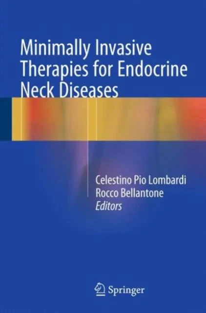 Coperta cărții "Minimally Invasive Therapies for Endocrine Neck Diseases" de autor necunoscut
