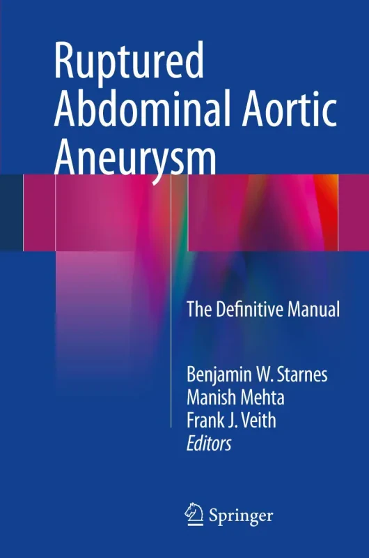 Coperta cărții "Ruptured Abdominal Aortic Aneurysm: The Definitive Manual" de autor necunoscut
