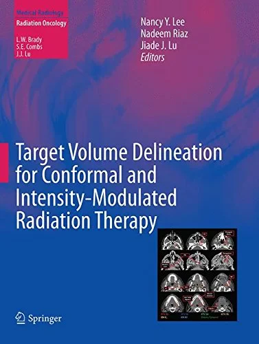 Coperta cărții "Target Volume Delineation for Conformal and Intensity-Modulated Radiation Therapy" de autor necunoscut