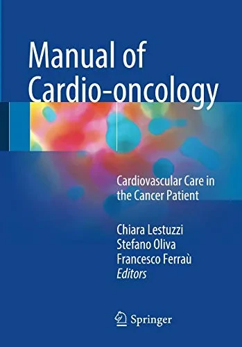 Coperta cărții "Manual of Cardio-oncology: Cardiovascular Care in the Cancer Patient" de autor necunoscut