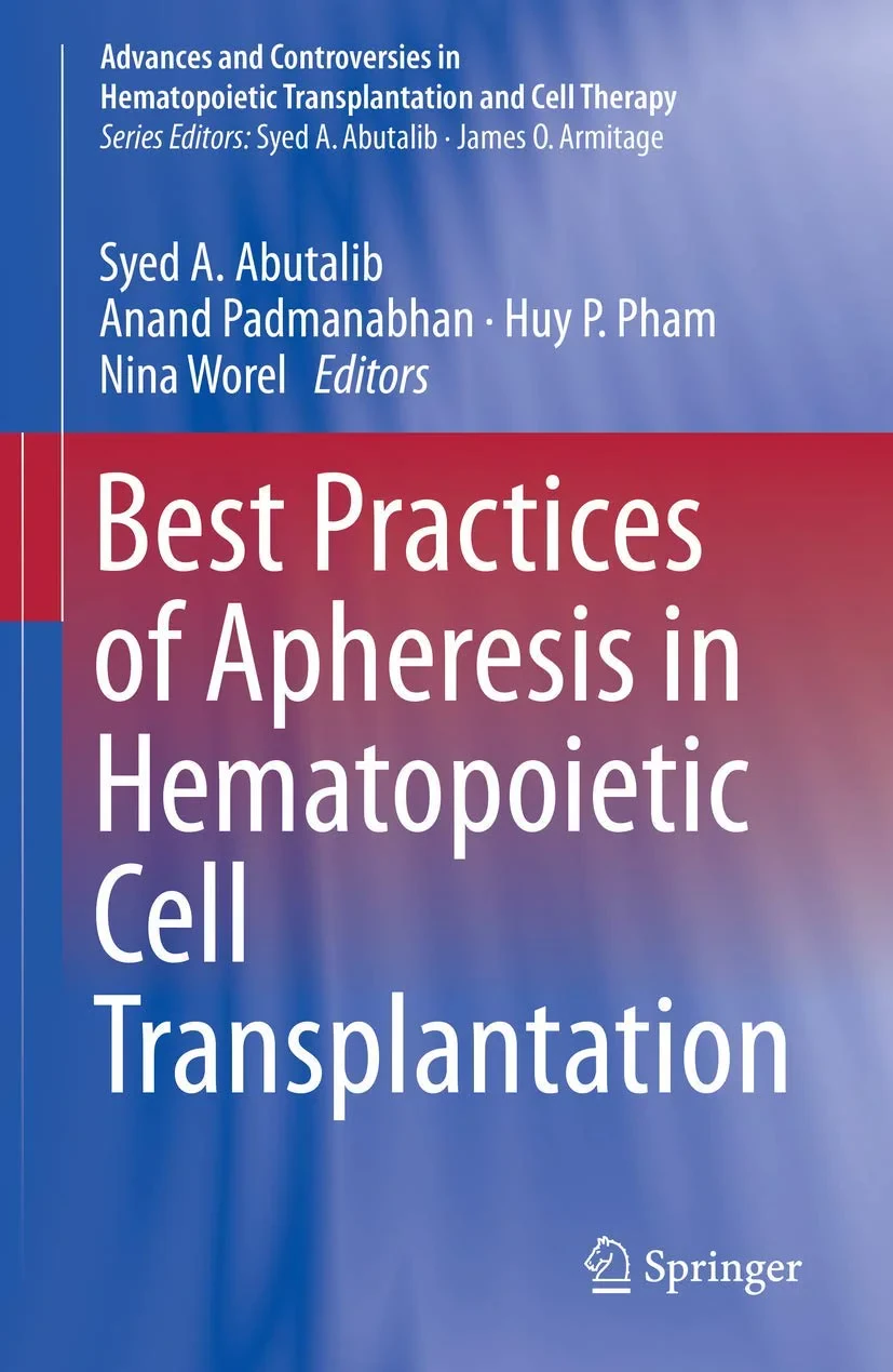 Coperta cărții "Best Practices of Apheresis in Hematopoietic Cell Transplantation (Advances and Controversies in Hematopoietic Transplantation and Cell Therapy)" de autor necunoscut
