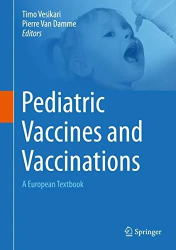 Coperta cărții "Pediatric Vaccines and Vaccinations: A European Textbook" de autor necunoscut