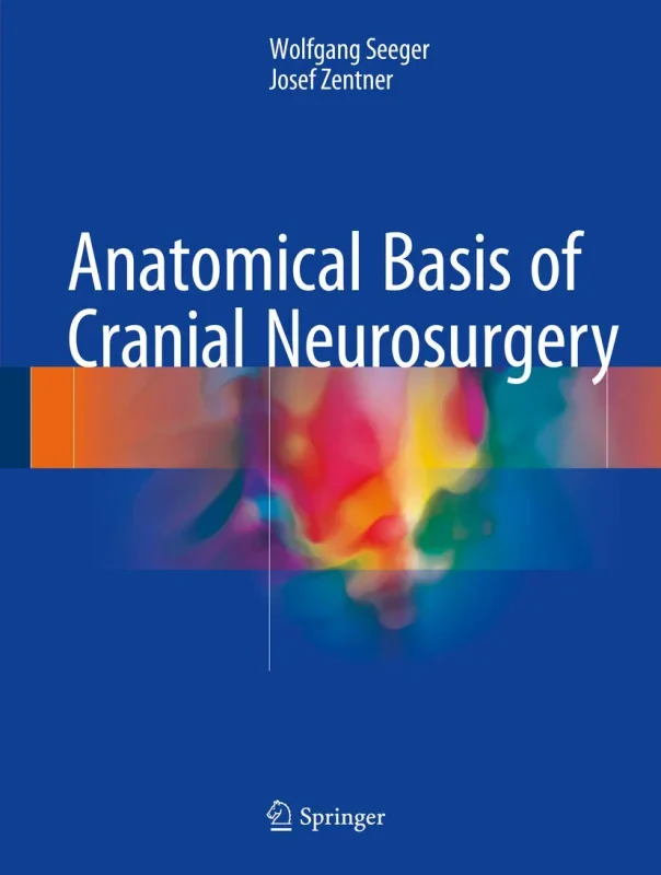 Coperta cărții "Anatomical Basis of Cranial Neurosurgery" de autor necunoscut