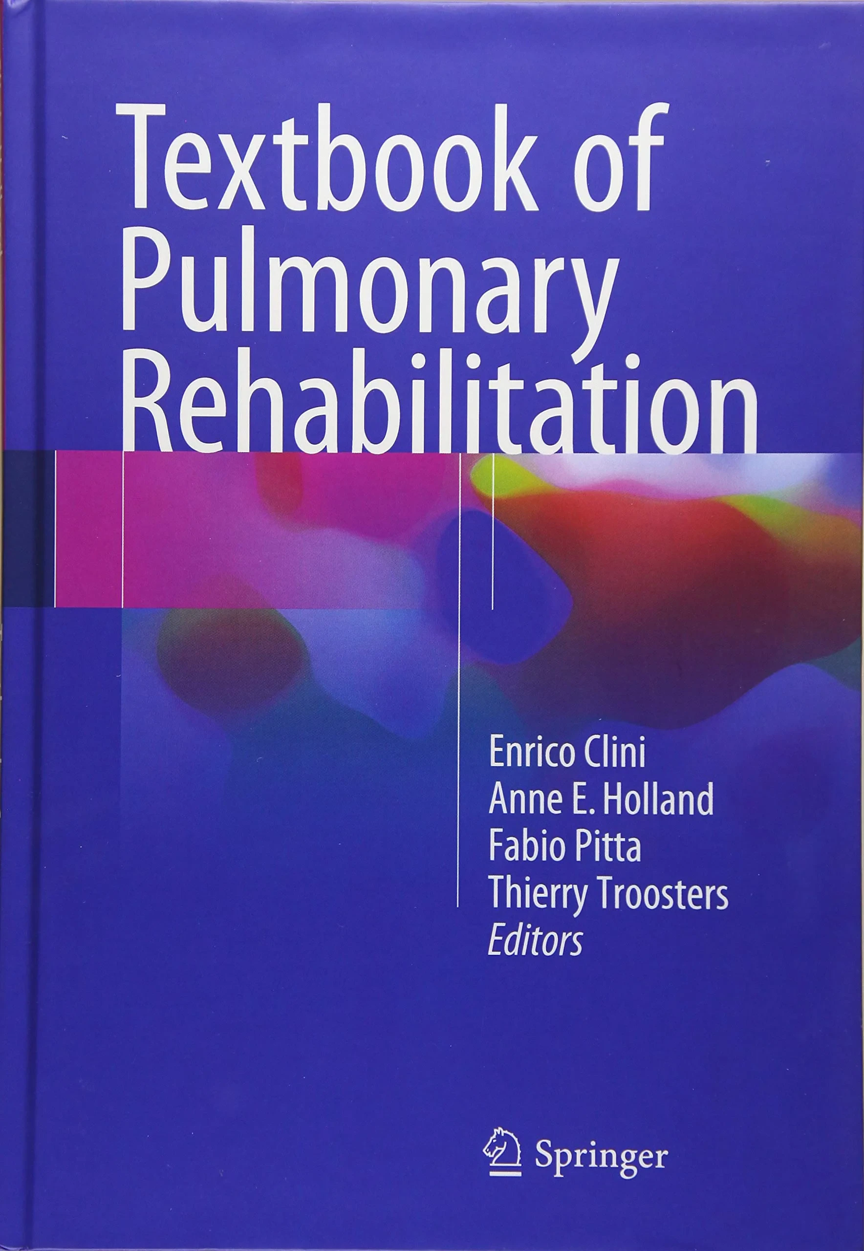 Coperta cărții "Textbook of Pulmonary Rehabilitation" de autor necunoscut
