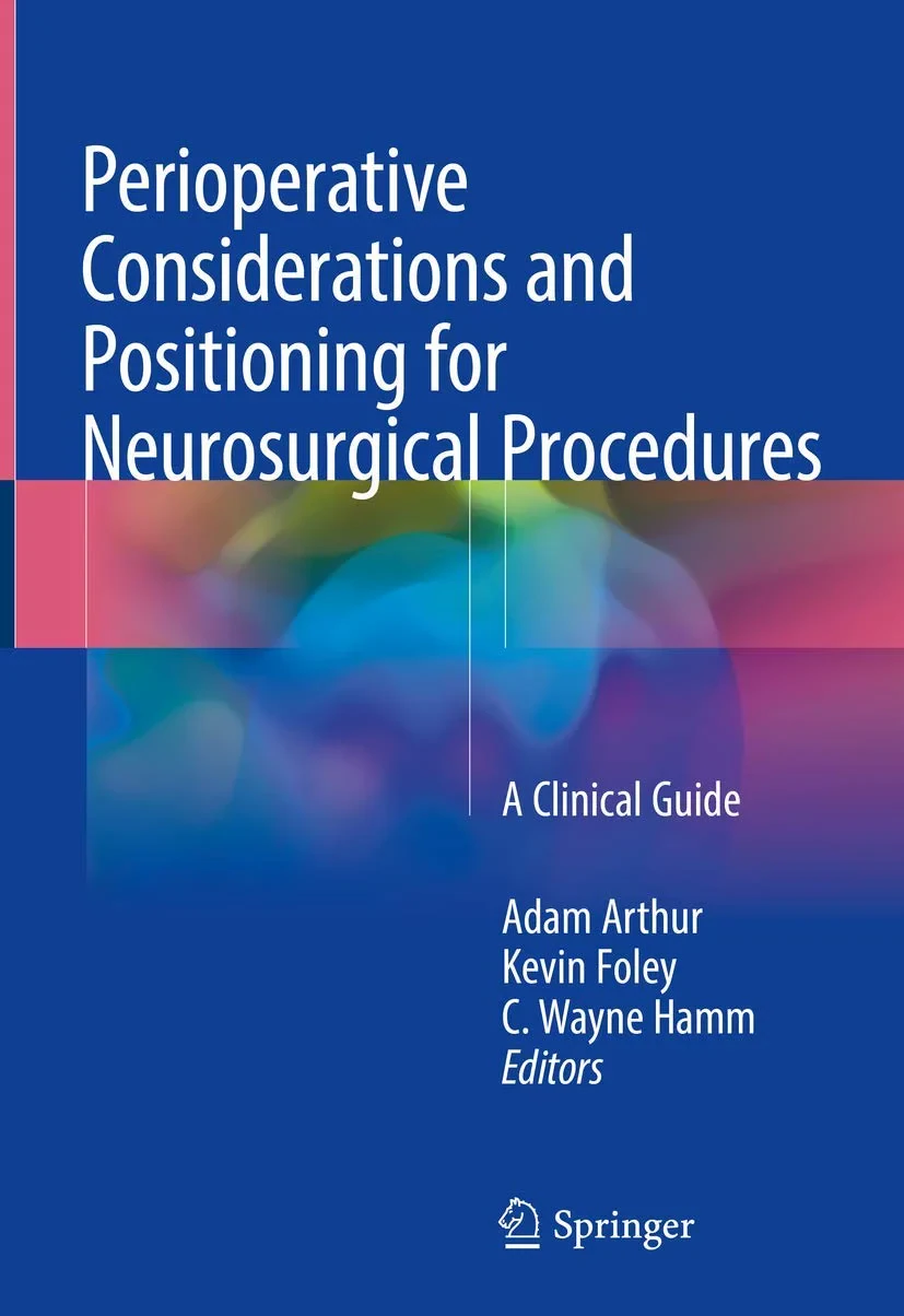Coperta cărții "Perioperative Considerations and Positioning for Neurosurgical Procedures" de autor necunoscut