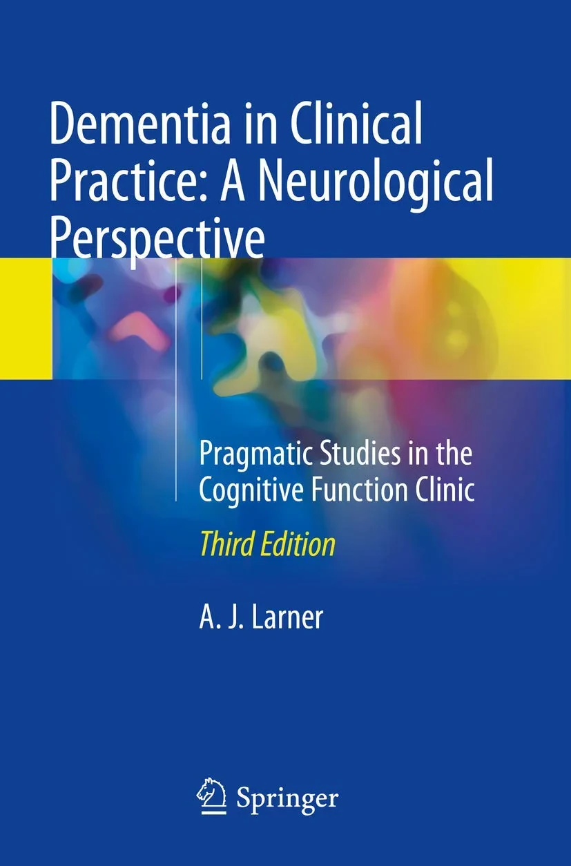 Coperta cărții "Dementia in Clinical Practice: A Neurological Perspective" de autor necunoscut