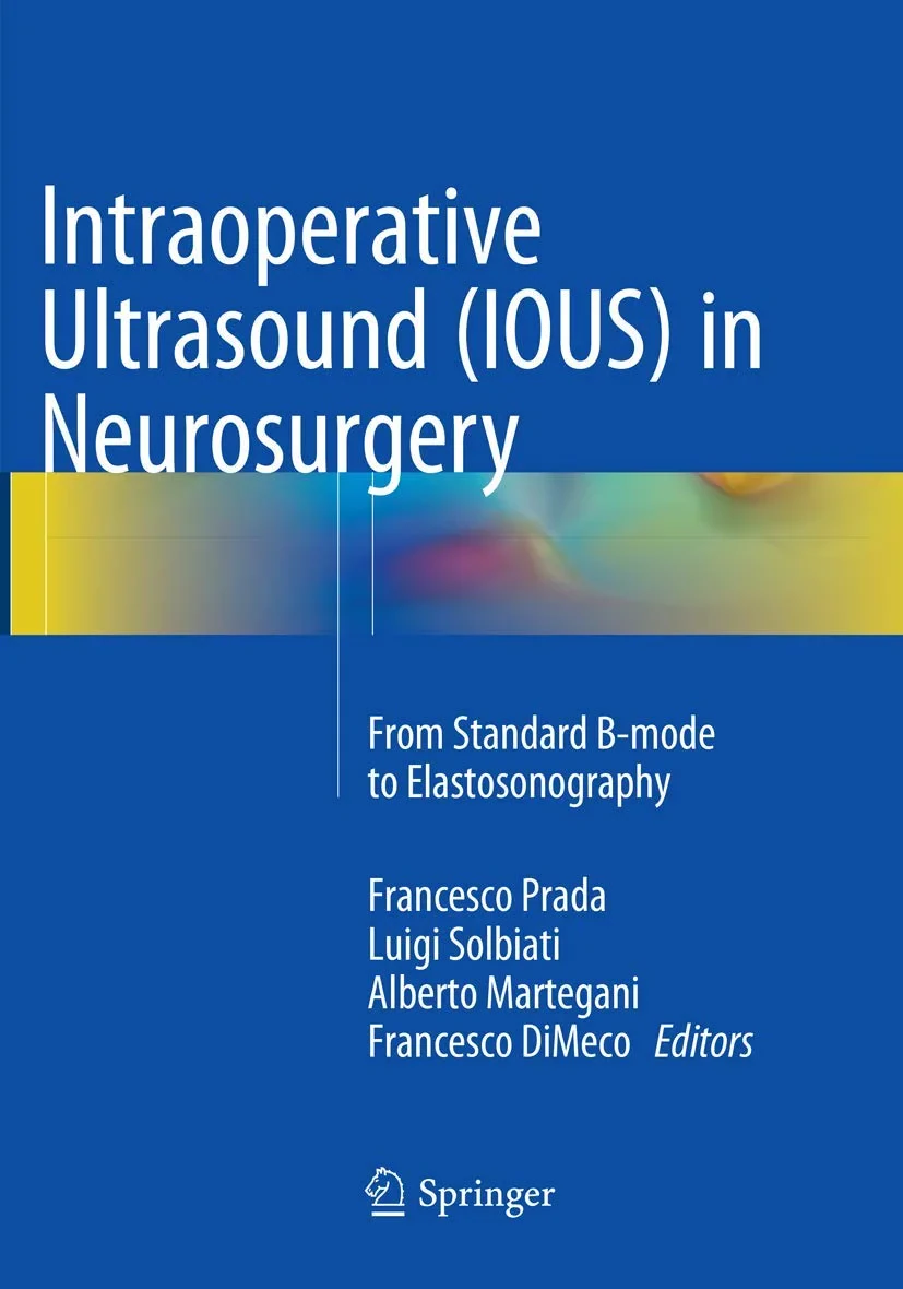 Coperta cărții "Intraoperative Ultrasound (IOUS) in Neurosurgery" de autor necunoscut