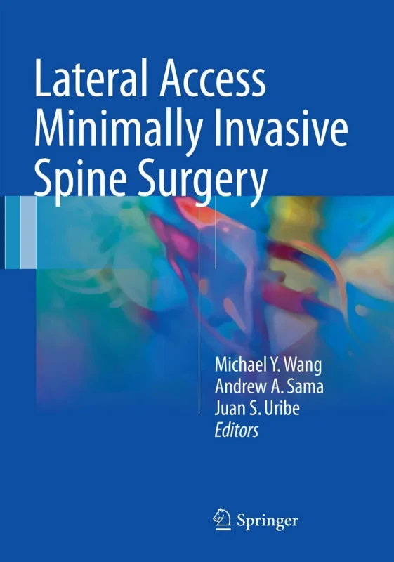 Coperta cărții "Lateral Access Minimally Invasive Spine Surgery" de autor necunoscut