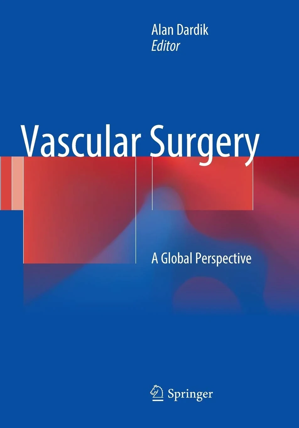 Coperta cărții "Vascular Surgery: A Global Perspective" de autor necunoscut