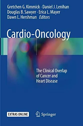 Coperta cărții "Cardio-Oncology: The Clinical Overlap of Cancer and Heart Disease" de autor necunoscut